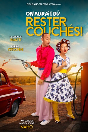 ON AURAIT DÛ RESTER COUCHES !